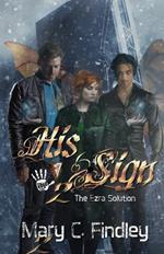 His Sign 2: A Serial Paranormal Urban Fantasy