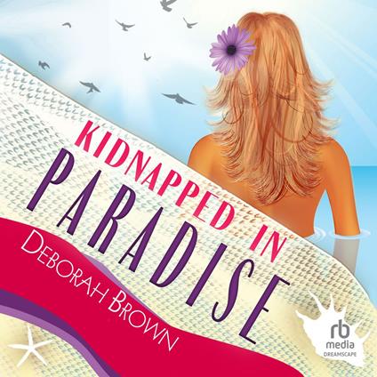 Kidnapped in Paradise