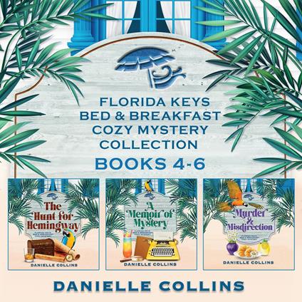 Florida Keys Bed & Breakfast Cozy Mystery Collection