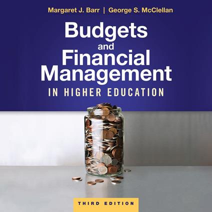 Budgets and Financial Management in Higher Education, 3rd Edition