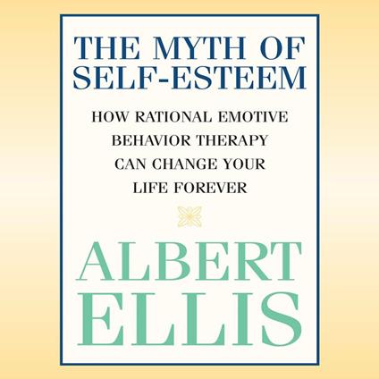 The Myth of SelfEsteem