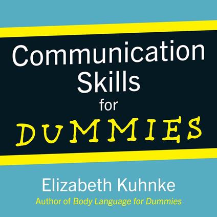 Communication Skills For Dummies