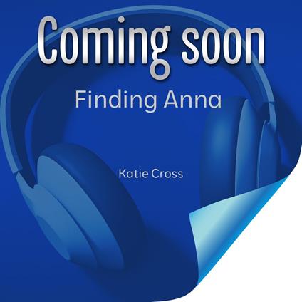 Finding Anna