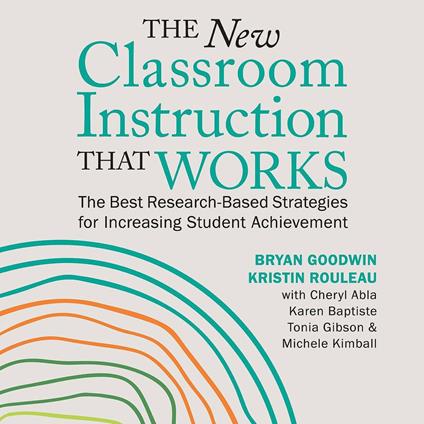 The New Classroom Instruction That Works