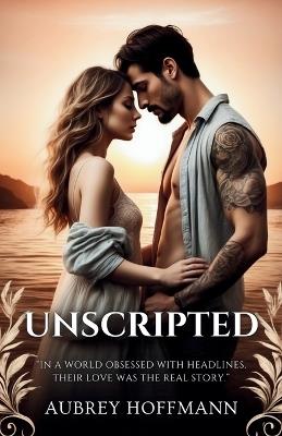 Unscripted - Aubrey Hoffmann - cover