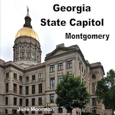 Georgia State Capitol - Jane Moorman - cover