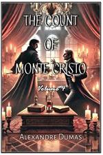 The Count of Monte Cristo: Volume 4
