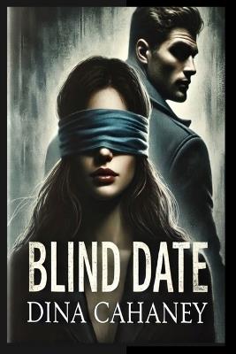 Blind Date - Dina Cahaney - cover