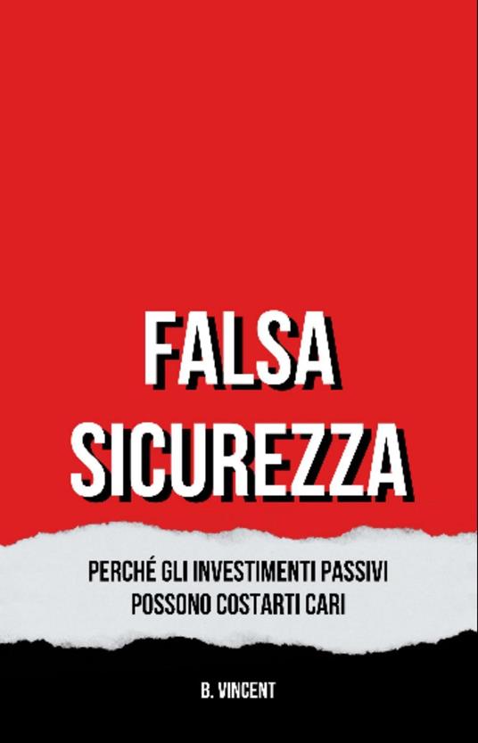 Falsa Sicurezza - B. Vincent - ebook