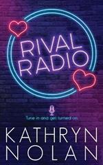 Rival Radio: An Enemies-to-Lovers Romance