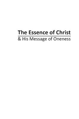 The Essence of Christ & His Message of Oneness - James Beshara - cover