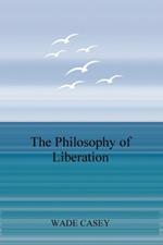 The Philosophy of Liberation