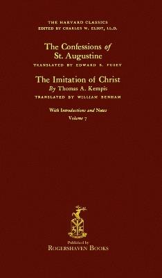 The Harvard Classics: Volume 7 - Saint Augustine and Thomas Kempis (Rogershaven Facsimile Edition) - cover