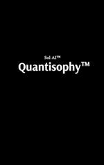 Quantisophy(TM): The Hidden Doctrine of the Interconnected, the Awakened, and the Unbreakable