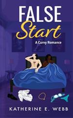 False Start: A Curvy Secret Romance