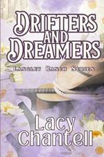 Drifters and Dreamers