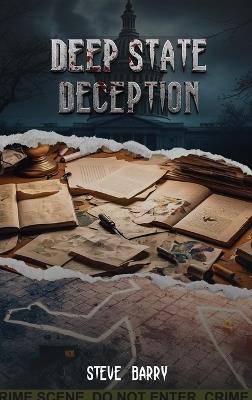 Deep State Deception - Steve Barry - cover