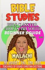 Bible Class for Adults and Youth Beginner's Guide - Malachi: An Urgent Call for Love