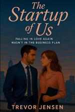 The Startup Of Us