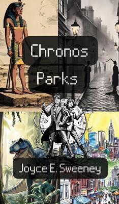 Chronos Parks - Joyce E Sweeney - cover