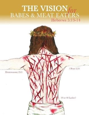 The Vision for Babes and Meat Eaters - Sharon Dabon - cover