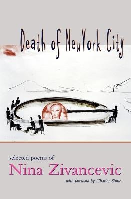 Death of New York City - Nina Zivancevic - cover
