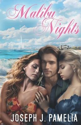 Malibu Nights - Joseph J Pamelia - cover