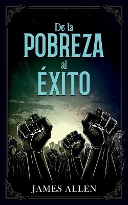 De La Pobreza Al Éxito - Colección Deluxe - James Allen,Imaginatio Divina Media - cover