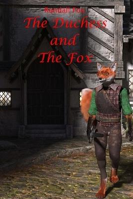 The Duchess and The Fox - Randall Fox - cover