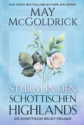 Sturm in den Schottischen Highlands - May McGoldrick,Jan Coffey - cover