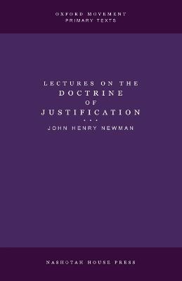 Lectures on the Doctrine of Justification - John Henry Newman - cover
