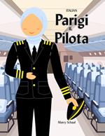 Parisa la Pilota (Italian / English) Parisa the Pilot