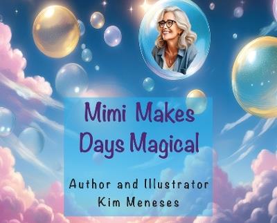 Mimi Makes Days Magical - Meneses - cover