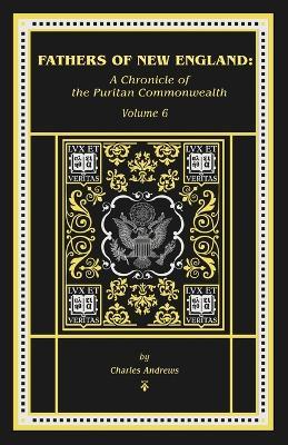 The Fathers of New England - Charles Andrews - cover