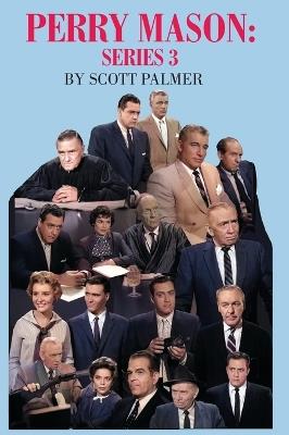 Perry Mason Series 3 - Scott V Palmer - cover