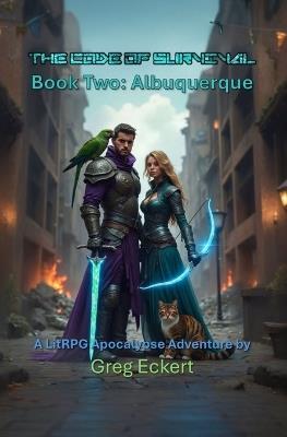 The Code of Survival Book Two Albuquerque - Greg Eckert - cover