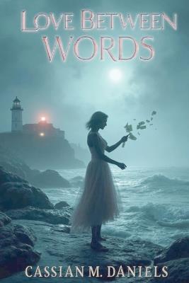 Love Between Words - Cassian M Daniels - cover