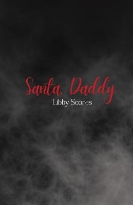 Santa Daddy - Libby Scores - cover