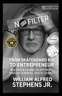 No Filter - William Alfred Stephens - cover