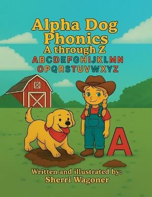 Alpha Dog Phonics - Sherri Wagoner - cover