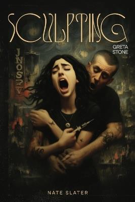 Sculpting Greta Stone - Nate Slater - cover