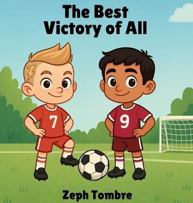 The Best Victory of All - Zeph Tombre - cover