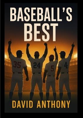 Baseball's Best - David Anthony - cover