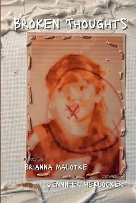 Broken Thoughts - Brianna Malotke - cover