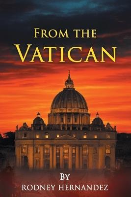 From The Vatican - Rodney Hernandez - cover