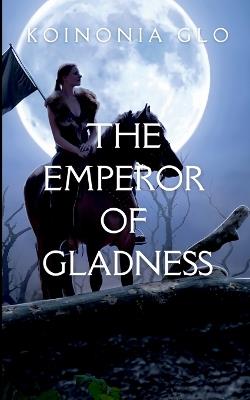 The Emperor of Gladness: Oprah's Book Club: Classic Novella - K Glo - cover