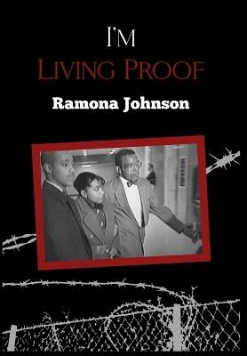 I'm Living Proof - Ramona Johnson - cover