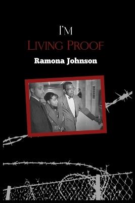 I'm Living Proof - Ramona Johnson - cover