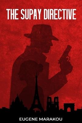 The Supay Directive - Eugene Marakou - cover