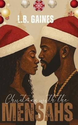 Christmas With The Mensahs - L B Gaines - cover